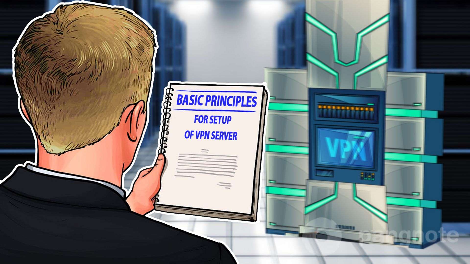 Basic principles for setup of VPN server     