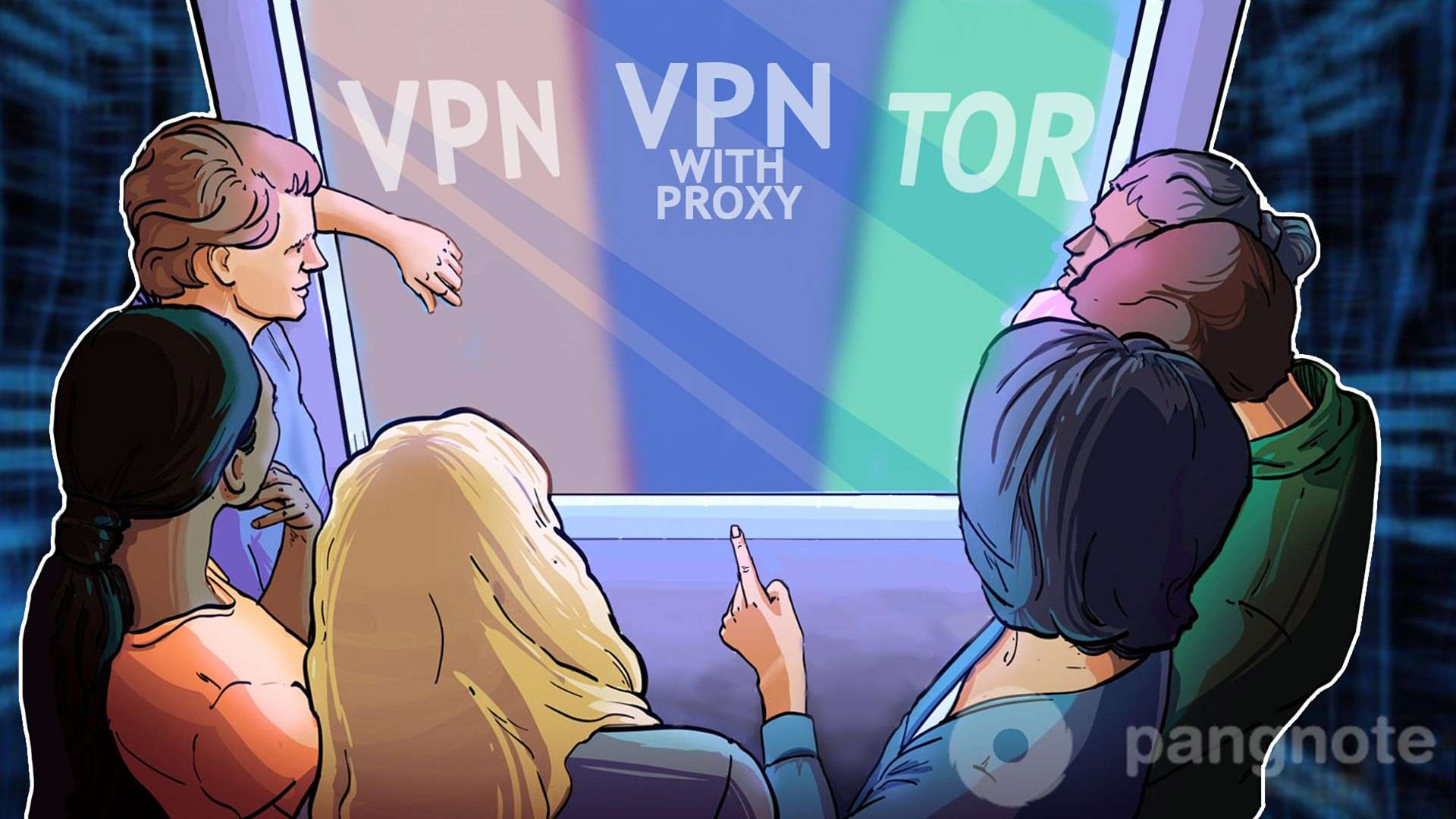 How does it work and VPN comparison VPN with proxy and Tor